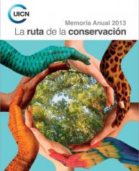La ruta de la conservación : memoria anual 2013